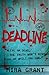 Deadline (Newsflesh, #2)