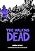 The Walking Dead, Book Five