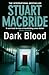 Dark Blood (Logan McRae, #6)