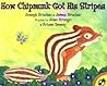 How Chipmunk Got His Stripes by Joseph Bruchac