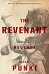 The Revenant by Michael Punke