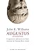 Augustus. Il romanzo dell'imperatore