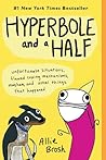 Hyperbole and a Half by Allie Brosh