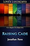 Raising Cade by Jonathan  Penn