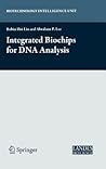 Integrated Biochips for DNA Analysis