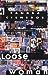 Loose Woman by Sandra Cisneros