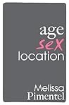 Age, Sex, Location