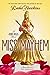 Miss Mayhem (Rebel Belle, #2)