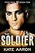 The Soldier (Free Men, #2)