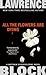 All the Flowers Are Dying (Matthew Scudder, #16)