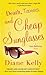 Death, Taxes, and Cheap Sunglasses (Tara Holloway Novel)