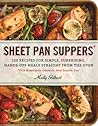 Sheet Pan Suppers by Molly Gilbert