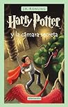 Harry Potter y la cámara secreta by J.K. Rowling