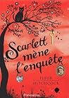 Scarlett mène l'enquête by Fleur Hitchcock