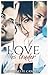 Love is Louder (Love Is, #1)