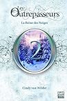 La Reine des neiges by Cindy Van Wilder