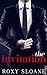 The Invitation (The Invitation, #1) by Roxy Sloane