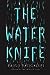 The Water Knife