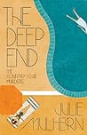 The Deep End by Julie Mulhern