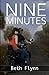 Nine Minutes (Nine Minutes, #1)