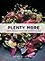 Plenty More: Vibrant Vegetable Cooking from London's Ottolenghi