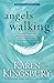 Angels Walking (Angels Walking, #1)