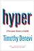 Hyper: A Personal History of ADHD