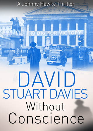 Without Conscience by David Stuart Davies