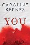 You by Caroline Kepnes