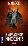 Le massacre des innocents by Mallock