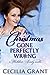 A Christmas Gone Perfectly Wrong (Blackshear Family, #0.5)