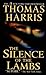 The Silence of the Lambs by Thomas  Harris