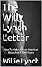 The Willy Lynch Letter: How To Make African-Americans Slaves For A 1000 Years