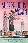 Superfluous Women (Daisy Dalrymple, #22)