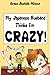 My Japanese Husband Thinks I'm Crazy: The Comic Book (Texan & Tokyo, #1)