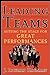 Leading Teams: Setting the Stage for Great Performances