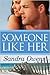 Someone Like Her (K2 Team, #2) by Sandra Owens