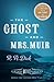 The Ghost and Mrs. Muir by R.A. Dick