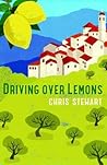 Driving Over Lemons by Chris  Stewart