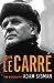 John le Carré: The Biography