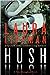 Hush Hush (Tess Monaghan, #12)