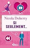 Si seulement... by Nicola Doherty