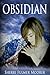 Obsidian by Sherri Fulmer Moorer