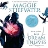 The Dream Thieves by Maggie Stiefvater