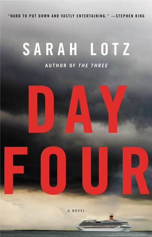 Day Four by Sarah Lotz