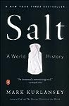 Salt: A World His...