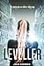 The Leveller by Julia Durango