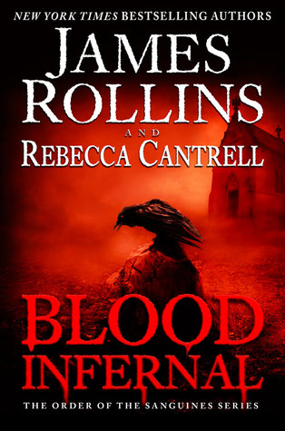 Blood Infernal by James Rollins