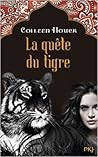 La quête du tigre by Colleen Houck