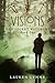 Visions (The Secret Watchers, #1)